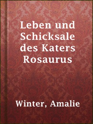 cover image of Leben und Schicksale des Katers Rosaurus